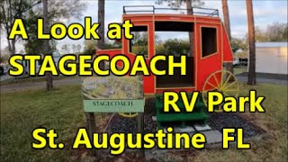 A Look at StageCoach RV Park - St Augustine FL