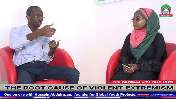 THE ROOT CAUSE OF VIOLENT EXTREMISM.