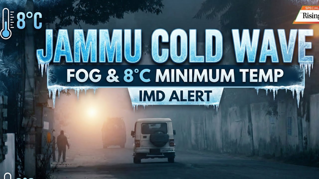 Jammu Cold wave, fog conditions continue to prevail in Jammu.  
