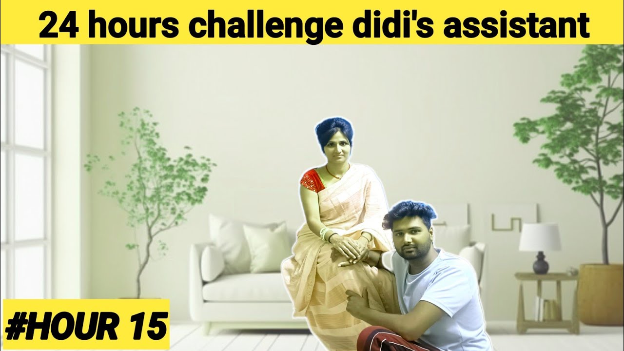 24 Hours challenge didi's Assistant - Fukra king 