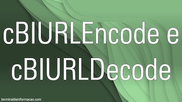 Tratando caracteres de uma ULR com cBIURLEncode e cBIURLDecode - Maratona AdvPL e TL++ 074