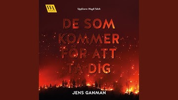 Chapter 22.4 & Chapter 23.1 - De som kommer för att ta dig