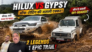 Offroading With Gypsy & HILUX | 2 Legend on Offroading Trail | #gypsy #hilux #offroad #toyota 
