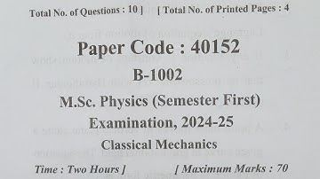M.Sc. Physics (Semester First) (Classical Mechanics) Paper 2nd, Question Paper 2024–25 #mjpru #msc