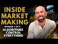 Inside Market Making Ep3 - Why You Keep Losing (It’s Algorithms)