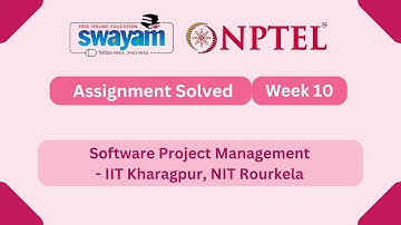 Software Project Management Week 10 | NPTEL ANSWERS | My Swayam #nptel #nptel2025 #myswayam