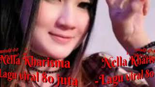 Nella Kharisma -*Goyang 80 Juta*-