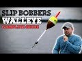 Slip Bobbers for Walleye (The Complete Guide)