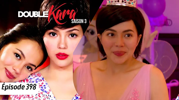 DOUBLE KARA Episode 398 en français