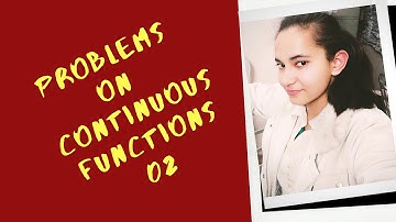 Problems On Continous Functions 02 || Advanced Calculus || Bsc Part 2|| Live Class