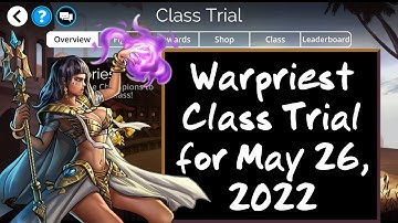 Gems of War - Warpriest Class Trial Teams for May 26, 2022