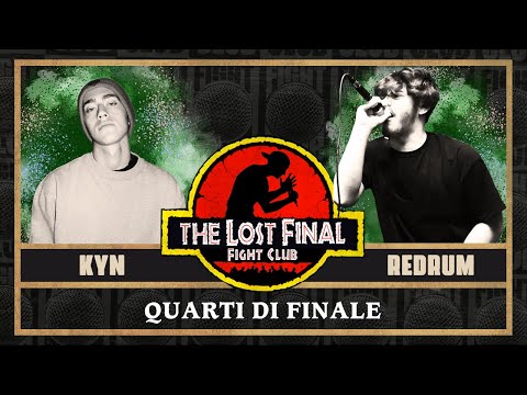 FIGHT CLUB - KYN vs REDRUM - Quarti di Finale 1 (Finale VIII°edizione)