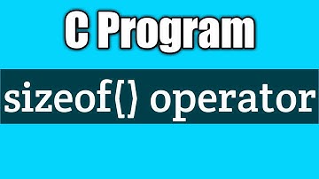 Write a c program to demonstrate sizeof operator vision academy