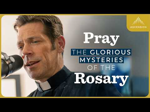 Pray The Glorious Mysteries Of The Rosary With Fr Mike Schmitz Sacred Art Version