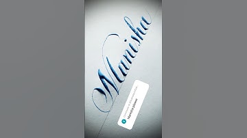 Copperplate calligraphy, tutorial: how I write your name #manisha