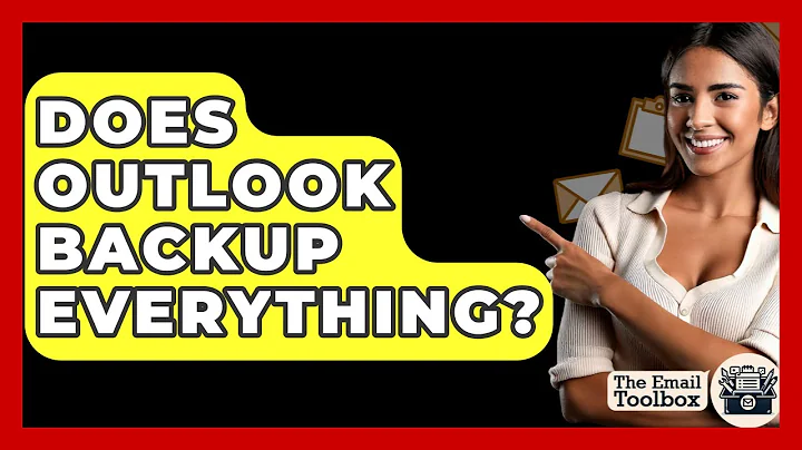 Does Outlook Backup Everything? - TheEmailToolbox.com