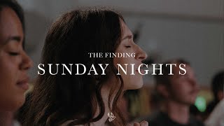 The Finding Sunday Nights | August 31, 2025