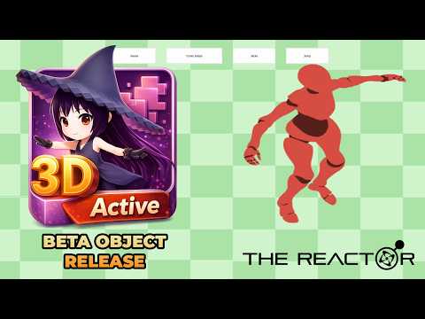 Active 3d Object - New Beta Object on the Reactor!