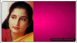 Jeene Ke Liye- Anuradha Paudwal