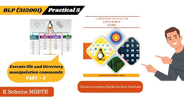 BLP Practical 5 312001 Linux Basics with Exercise K Scheme MSBTE