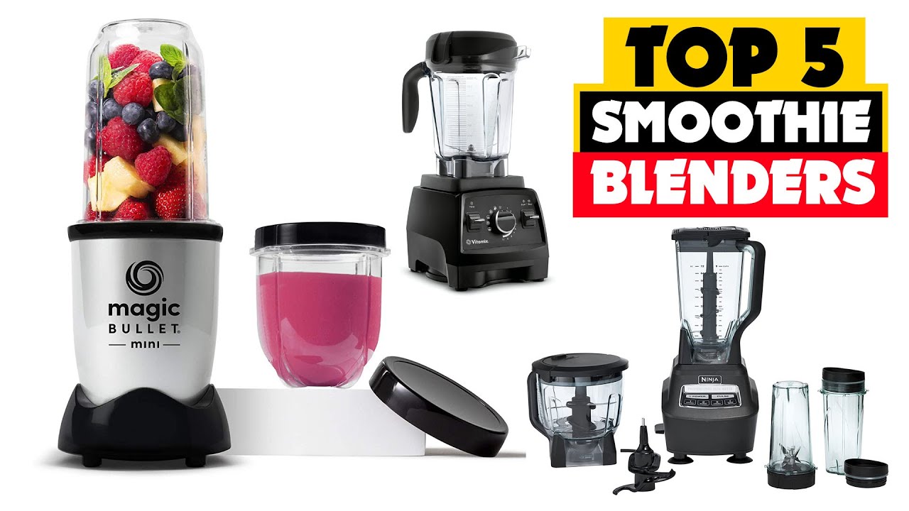 Best Smoothie Blenders 2023: Ninja, Nutribullet, Oster, and More — Eightify