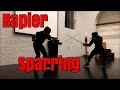 Two idiots with Rapiers! - HEMA sparring