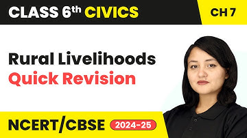 Rural Livelihoods - Quick Revision | Class 6 Civics Chapter 7 | CBSE 2025-26