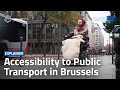 How to make public transport more accessible for people with disabilities the case of brussels