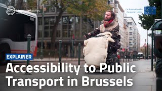 How to make public transport more accessible for people with disabilities The case of Brussels