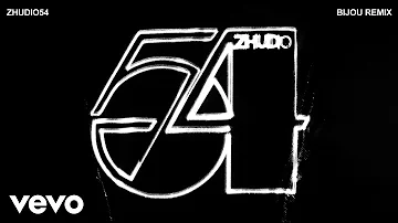 ZHU, partywithray, BIJOU - Zhudio54 (BIJOU Remix / Audio)