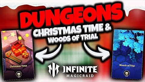 [Infinite Magicraid] Christmas Time & Woods of Trial Adventures