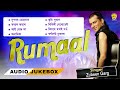 Rumaal - Full Album Songs | Audio Jukebox | Zubeen Garg | Assamese Song Mp3 Song