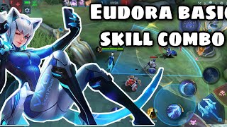 Skill Combo of Eudora (Basic)