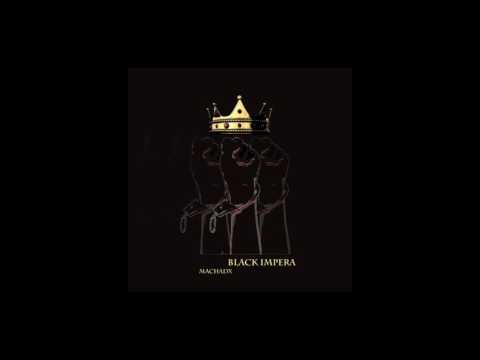 Black Impera - Machadx (E.P Completo)