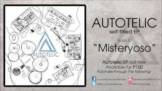 Autotelic - "Misteryoso" (Radio Edit) chords