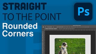 Rounded Corners In Photoshop