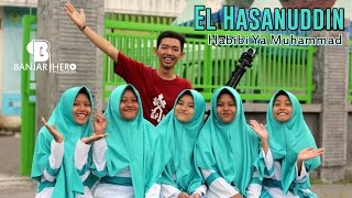 Vignette de la vidéo "El Hasanuddin - Habibi Ya Muhammad"