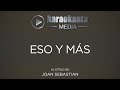 Descargar Karaokanta - Joan Sebastian - Eso y más - Karaokanta Original Descargar Karaokanta - Joan Sebastian - Eso y más - Karaokanta Original