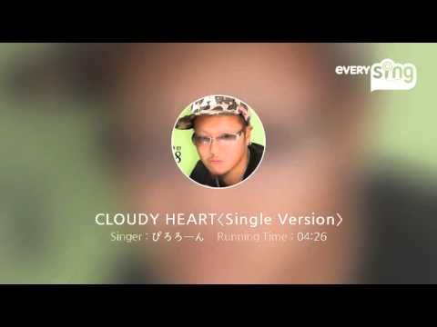 [everysing] CLOUDY HEART〈Single Version〉