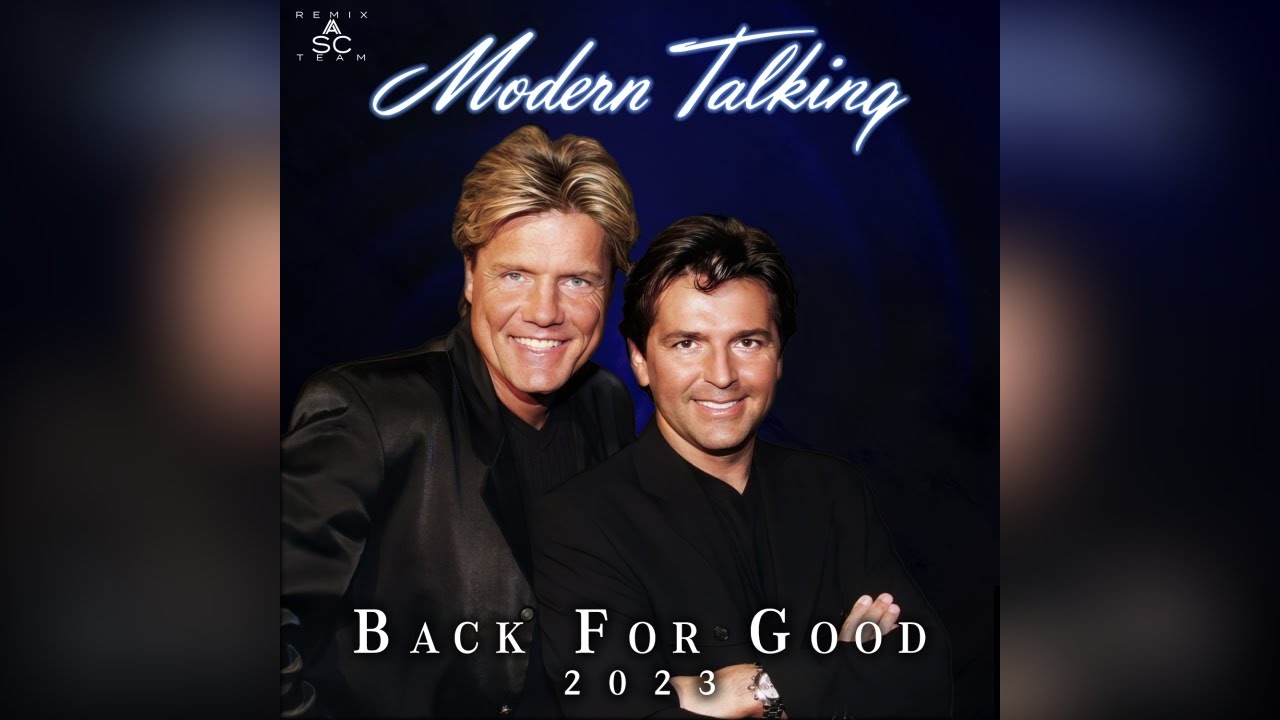 Modern Talking   Back For Good 2023 Full Album   Fanmade