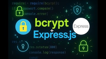 Secure Passwords in Express.js with bcrypt (Beginner Tutorial)