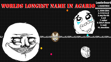 WORLDS LONGEST NAME IN AGARIO