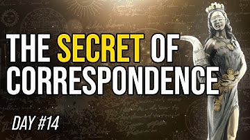 The Hermetic Principle of Correspondence - The 30 Keys of Wealth [DAY 14]
