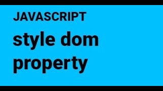 9 style dom property