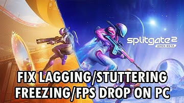 Fix Splitgate 2 Beta Stuttering, Freezing, Lagging or FPS Drop On PC