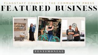 Flagstaff Featured Business Program: Testimonial