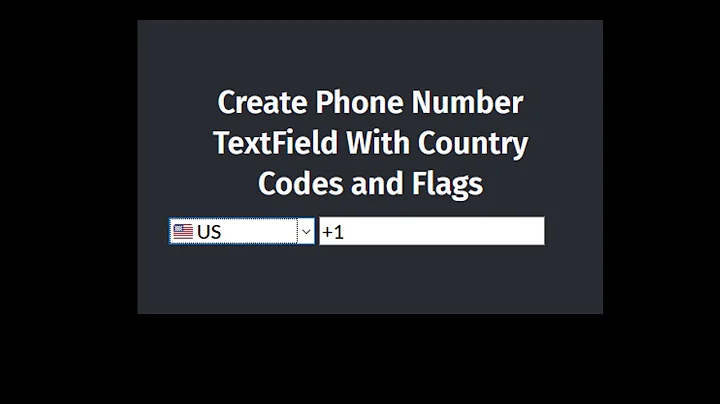 Create Phone Number TextField With Country Codes and Flags using HTML and javascript