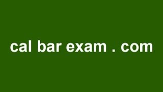 How to Pass the California Bar Examination