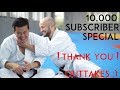 OUTTAKES - 10.000 subscriber special THANK YOU - TEAM KI