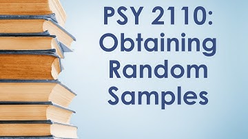 PSY 2110 Statistics: Basic Concepts #3 (Methods for Obtaining Random Samples)